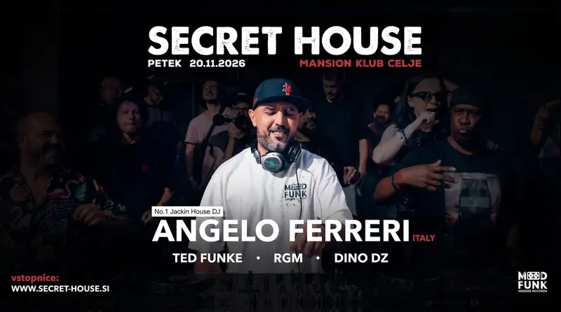 Plakat: SECRET HOUSE w/ ANGELO FERRERI, TED FUNKE, RGM, DINO DZ