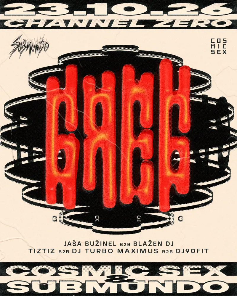 Plakat: Cosmic Sex x Submundo present GЯEG