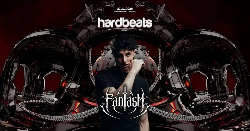 Plakat: HardBeats presents FANTASM ︱27.11.2026 ︱Media Center, Ljubljana