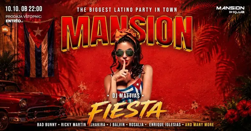 Poster: MANSION FIESTA w/ DJ MATTIAS